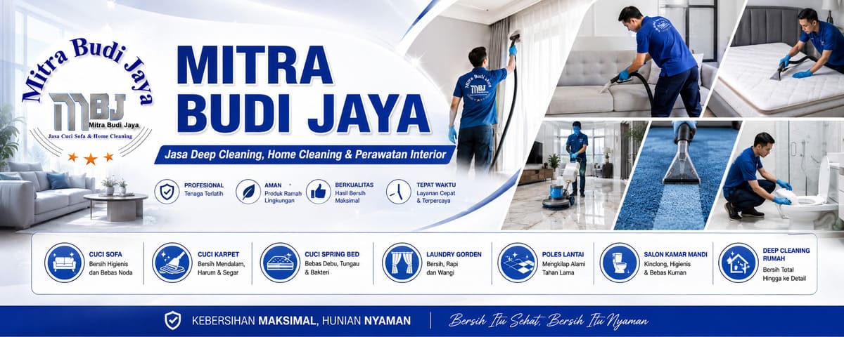 Mitra Budi Jaya – Jasa Deep Cleaning Jakarta – Tangerang